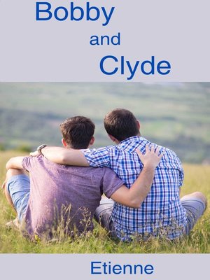 cover image of Bobby and Clyde